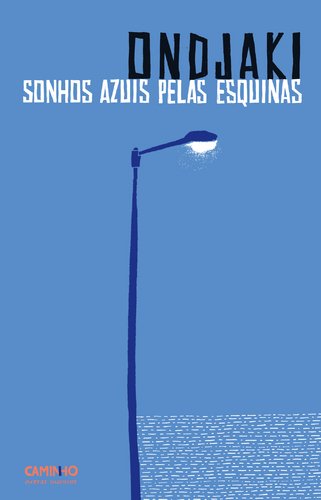 Sonhos azuis pelas esquinas (portugiesisch) Books