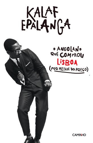 O Angolano Que Comprou Lisboa (Por Metade do Preço) portugiesisch Books