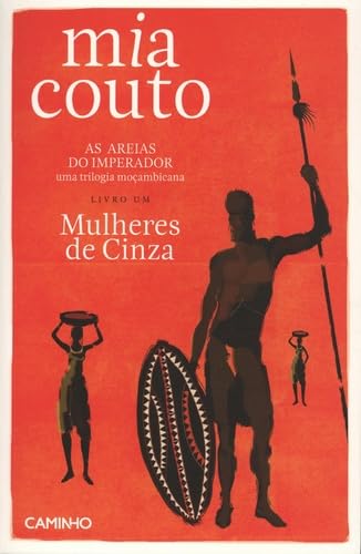 As Areias do Imperador: Mulheres de cinza Contemporary literature