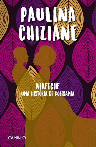 Niketche - uma historia de poligamia book
