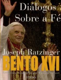 Diálogos Sobre a Fé (Portuguese Edition) Cardeal Joseph Ratzinger book