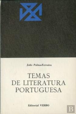 Temas de Literatura Portuguesa (Portuguese Edition) João Palma-Ferreira Books