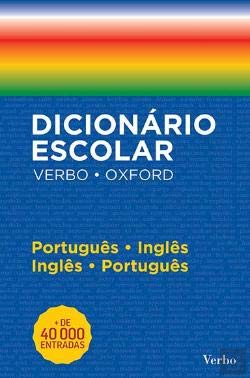 Dicionário Escolar Verbo - Oxford Português/Inglês - Inglês/Português Verbo book