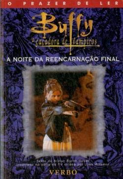 A Noite da Reencarnação Final (Portuguese Edition) Arthur Byron Cover book