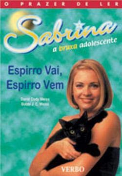 Espirro Vai, Espirro Vem Sabrina a bruxa adolescente (Portuguese Edition) David Cody Weiss book