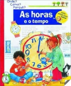 As Horas e o Tempo (Portuguese Edition) Aa Vv book