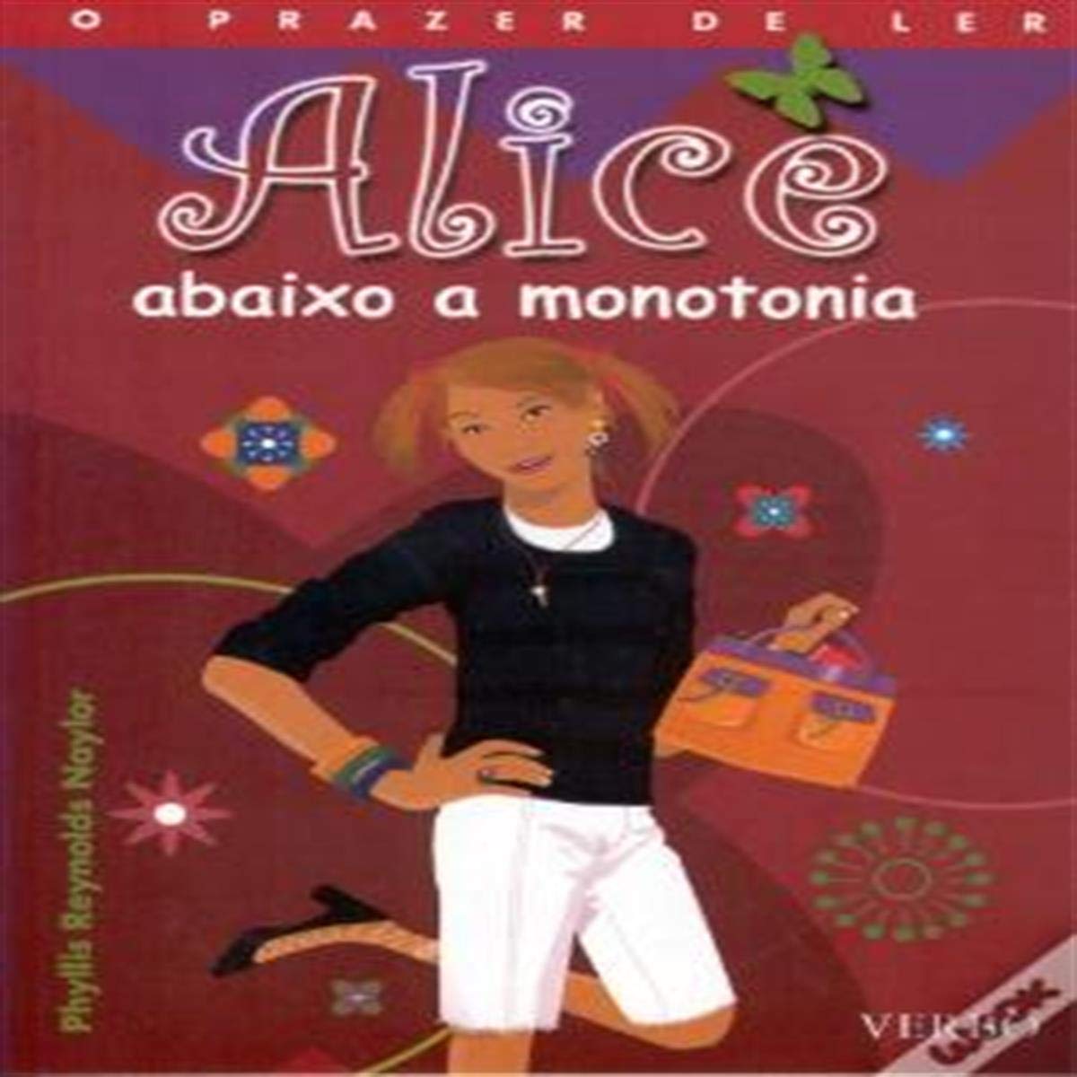 Abaixo a Monotonia (Portuguese Edition) Phyllis Reynolds Naylor book