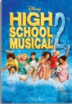 High School Musical 2 A História do Filme (Portuguese Edition) N B Grace Books
