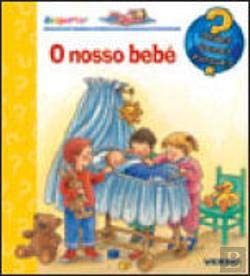 O Nosso Bebé (Portuguese Edition) Angela Weinhold Books