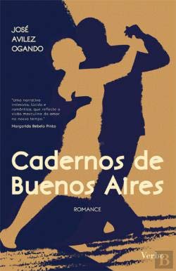 Cadernos de Buenos Aires (Portuguese Edition) José Avillez Ogando book