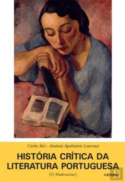 História Crítica da Literatura Portuguesa Vol VIII - Modernismo (Portuguese Edition) Carlos Reis , António Apolinário Lourenço book