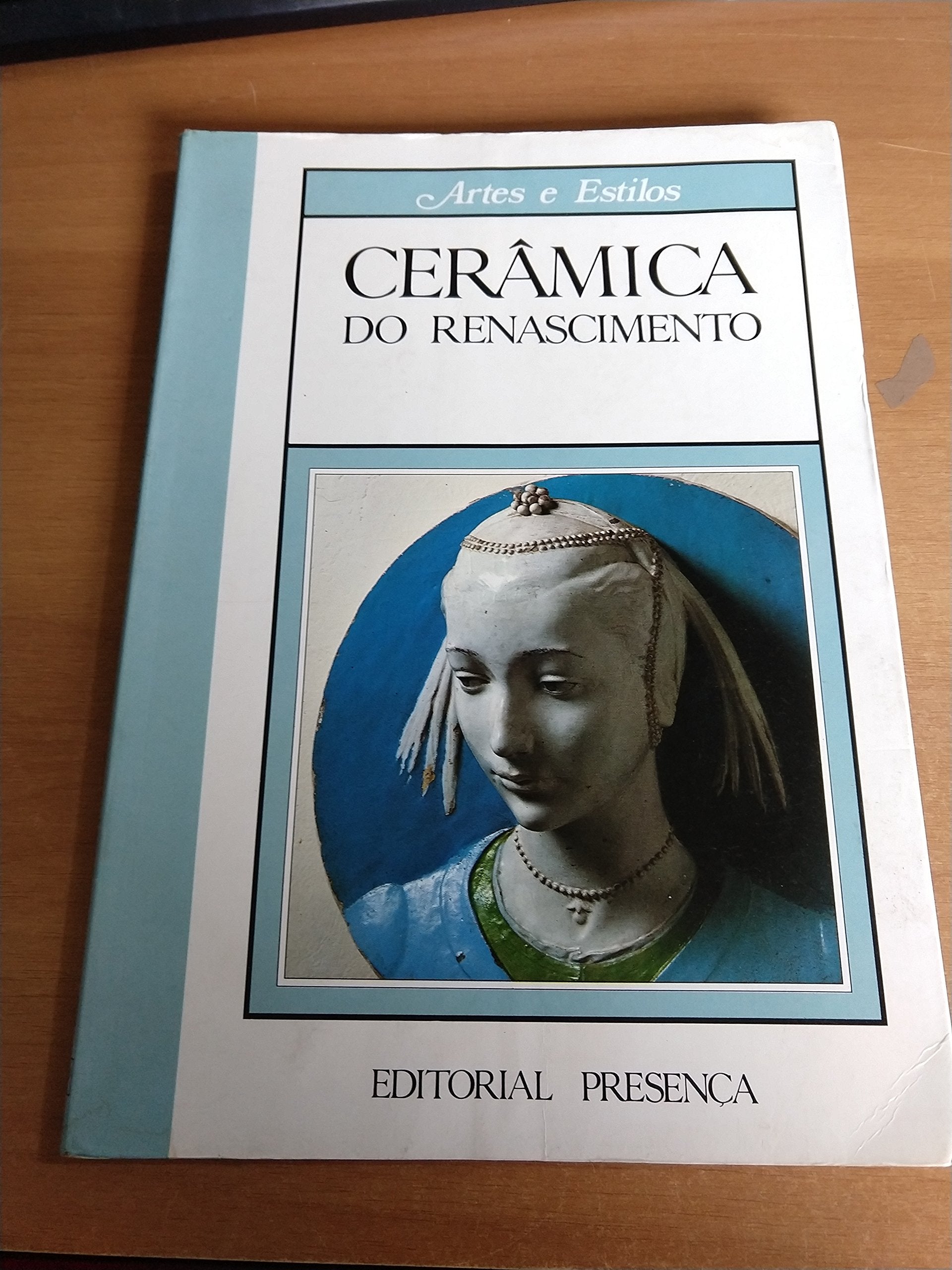 CERAMICA DO RENASCIMENTO (Portuguese Edition) Mirella Benini book