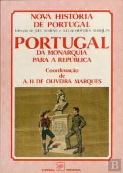 Portugal, da Monarquia para a República (Nova história de Portugal) book