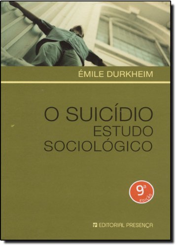 O Suicídio Estudo sociológico (Portuguese Edition) Emile Durkheim book