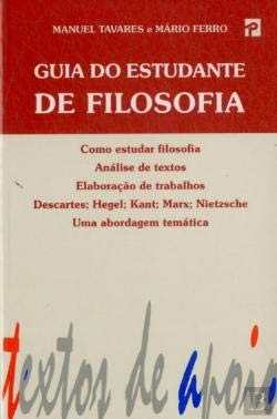 Guia do Estudante de Filosofia (Portuguese Edition) Mário Ferro , Manuel Tavares book