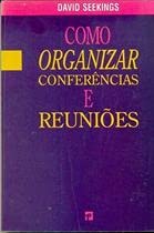 livro como organizar conferncias e david seekings Ed. 1993 Books