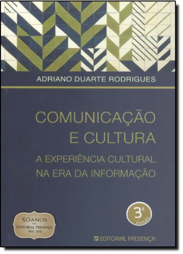 Comunicação Cultural: A Experiência Cultural na Era da Informação Books