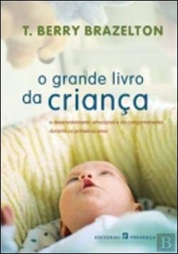 O Grande Livro da Criança (Portuguese Edition) T. Berry Brazelton book