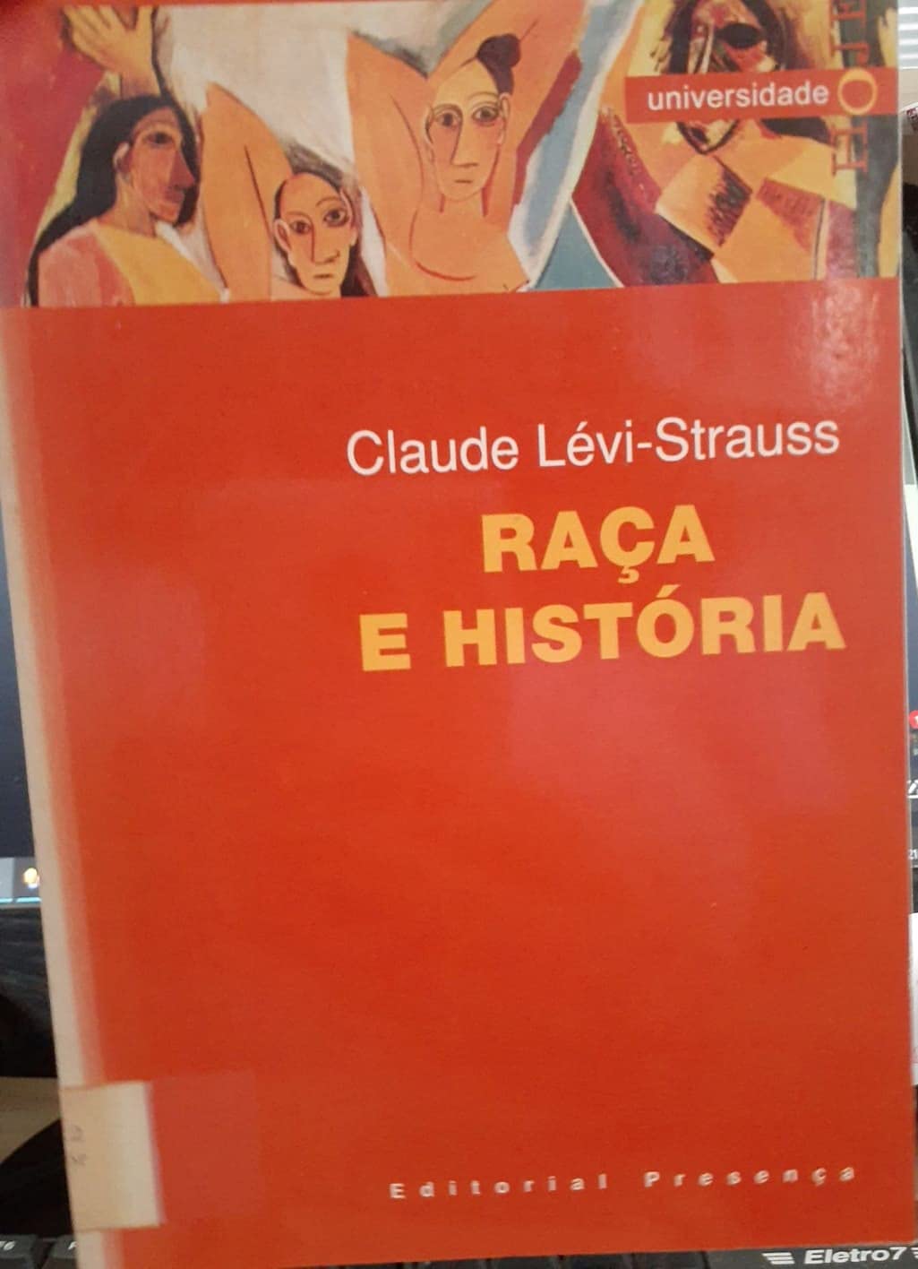 Raça e História (Portuguese Edition) Claude Levi - Strauss book