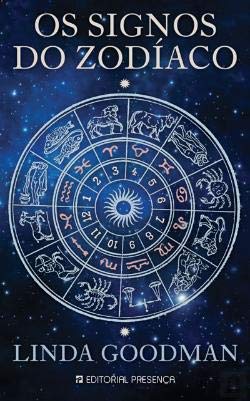 Os Signos do Zodiaco de Linda Goodman (Portuguese Ediiton) Linda Goodman book