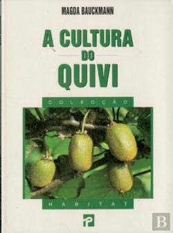 A Cultura do Quivi (Portuguese Edition) Magda Bauckmann book