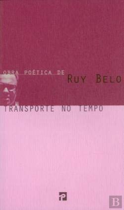 Transporte no tempo (Obra poética de Ruy Belo) Belo, Ruy Books