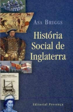 História Social de Inglaterra (Portuguese Edition) Asa Briggs book