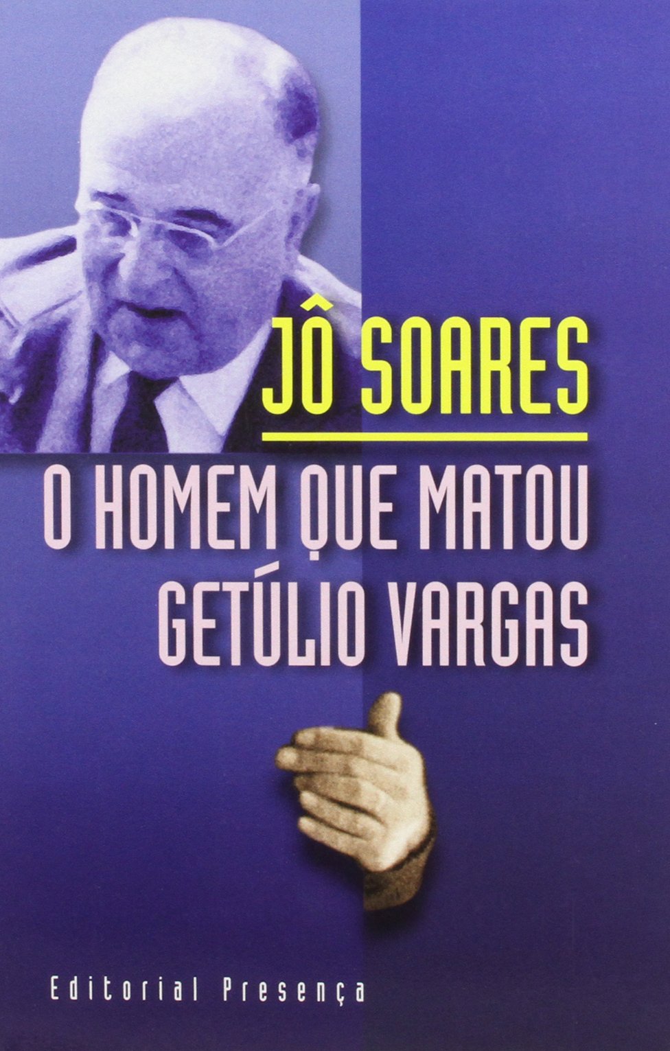 O Homem Que Matou Getulio Vargas book