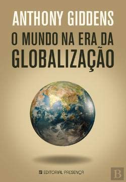 O Mundo na Era da Globalização (Portuguese Edition) Anthony Giddens Books