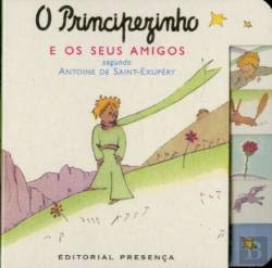 O principerinho e os seus amigos Antoine de Saint-Exupery book