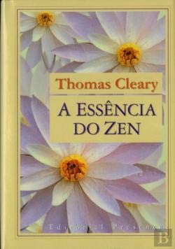 A Essência do Zen (Portuguese Edition) Thomas Cleary book