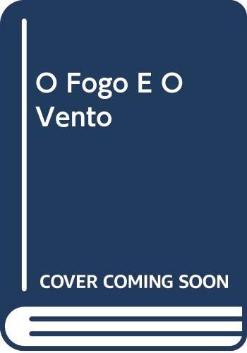O Fogo E O Vento book