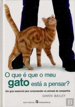 O Que é Que o Meu Gato Está a Pensar? (Portuguese Edition) Gwen Bailey Books