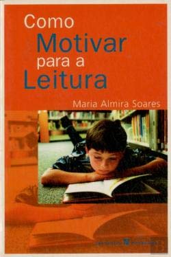 Como Motivar Para A Leitura Books