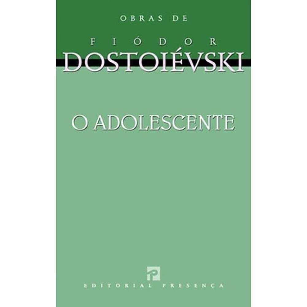 O Adolescente (Portuguese Edition) DOSTOIEVSKI FIODOR book