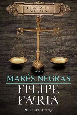 Marés Negras (Portuguese Edition) Filipe Faria book