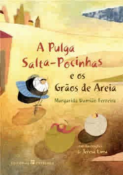 A PULGA SALTA-POCINHAS E OS GRÃOS DE AREIA book