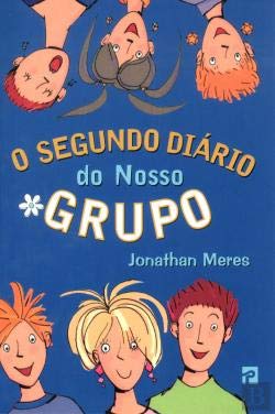 O Segundo Diário do Nosso Grupo (Portuguese Edition) Jonathan Meres book