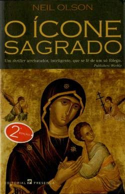 O Ícone Sagrado (Portuguese Edition) Neil Olson book
