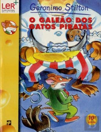 O Galeão dos Gatos Piratas (Portuguese Edition) Geronimo Stilton Books