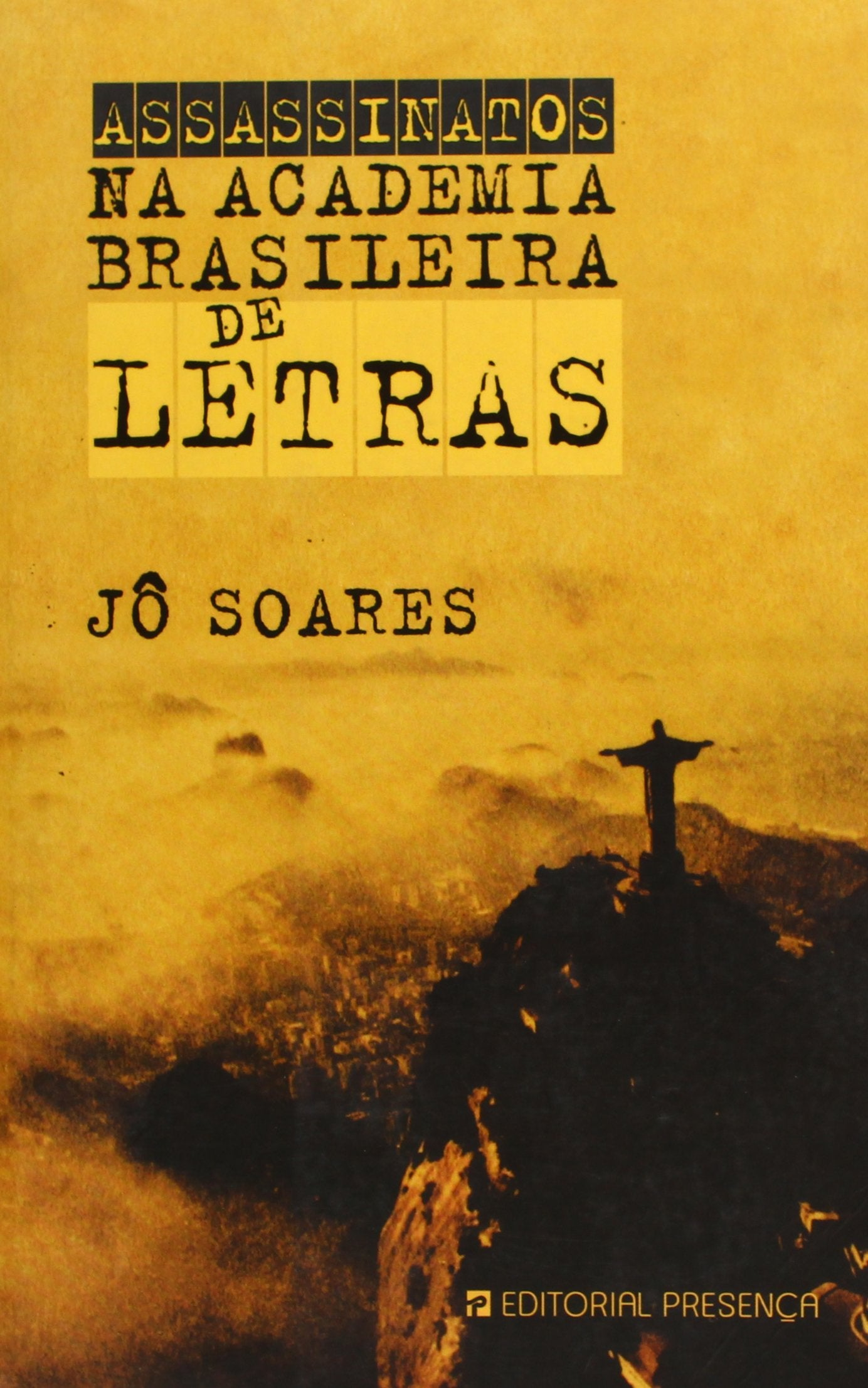 ASSASSINATOS NA ACADEMIA BRASILEIRA book