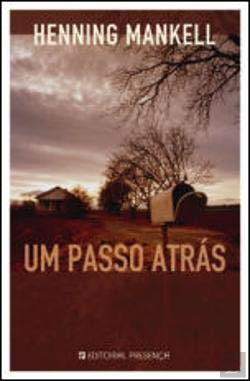 Um passo atrás (Mittsommermord) portugiesische Ausgabe Books