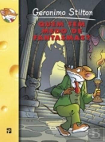 Quem tem medo dos fantasmas? (Portuguese Edition) Geronimo Stilton book