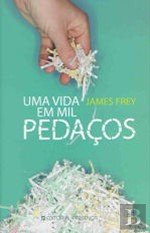 Uma Vida em Mil Pedaços (Portuguese Edition) James Frey book