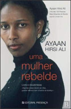 Uma Mulher Rebelde (Portuguese Edition) Ayaan Hirsi Ali book