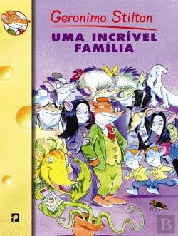 Uma Incrível Família (Portuguese Edition) Geronimo Stilton book
