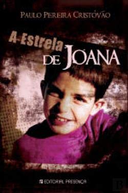 A Estrela de Joana (Portuguese Edition) Paulo Pereira Cristóvão book