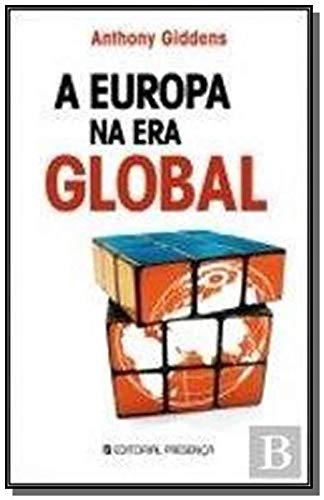 A Europa na Era Global (Portuguese Edition) Anthony Giddens book