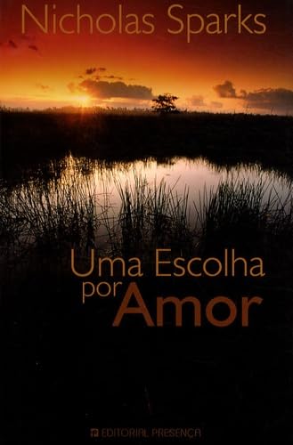 Uma escolha por amor Books