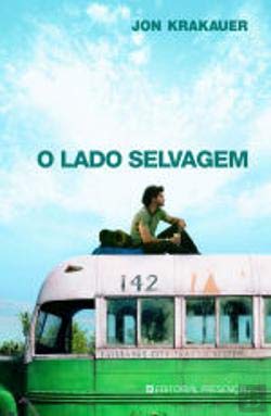 O Lado Selvagem (Portuguese Edition) Jon Krakauer book